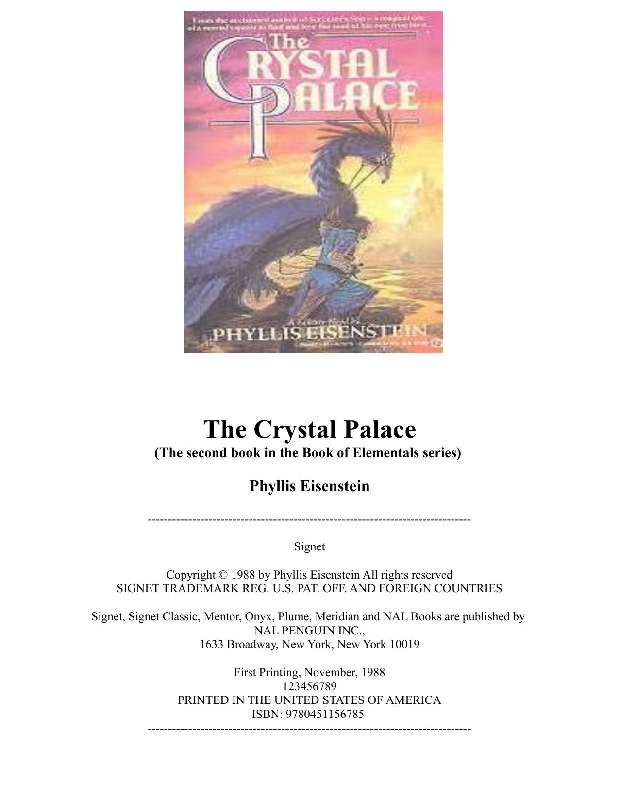The Crystal Palace (The second book in the Book of Elementals series) by Phyllis Eisenstein