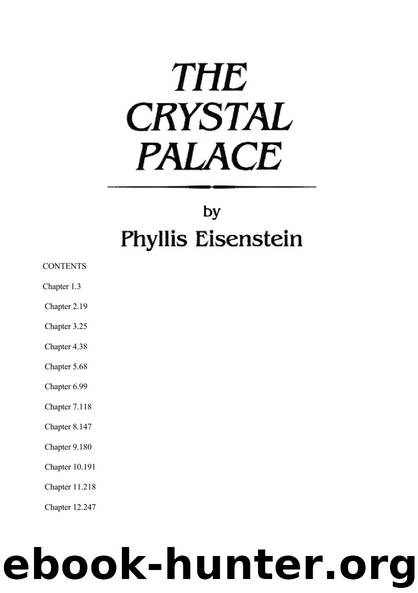 The Crystal Palace by Phyllis Eisenstein
