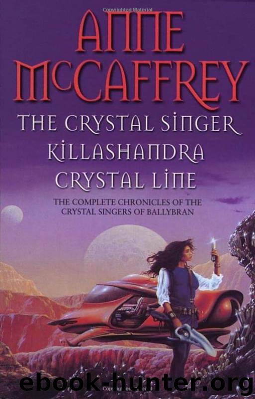 The Crystal Singer Omnibus by Anne McCaffrey