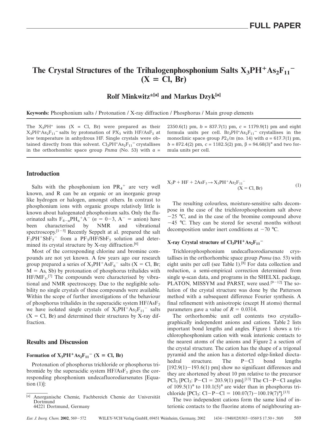The Crystal Structures of the Trihalogenphosphonium Salts X3PH+As2F11- (X = Cl, Br) by Unknown