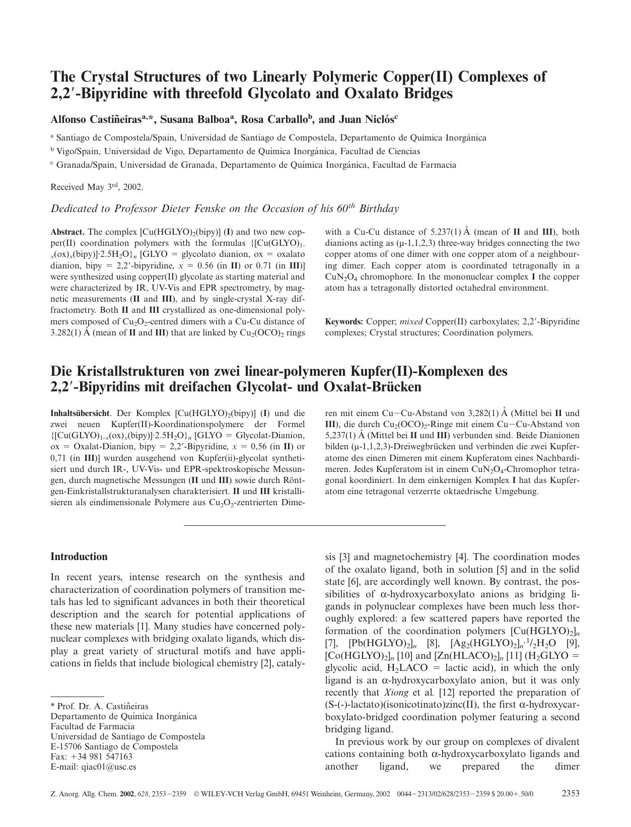 The Crystal Structures of two Linearly Polymeric Copper(II) Complexes of 2, 2[prime]-Bipyridine with threefold Glycolato and Oxalato Bridges by Unknown