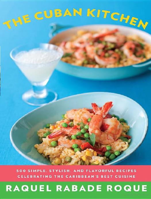 The Cuban Kitchen by Raquel Rabade Roque