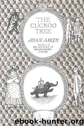 The Cuckoo Tree by Aiken Joan