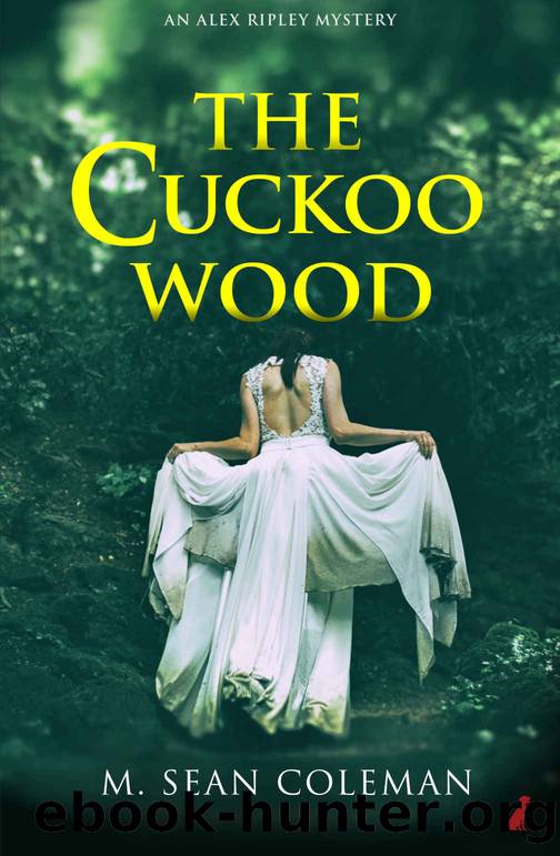The Cuckoo Wood by M Sean Coleman