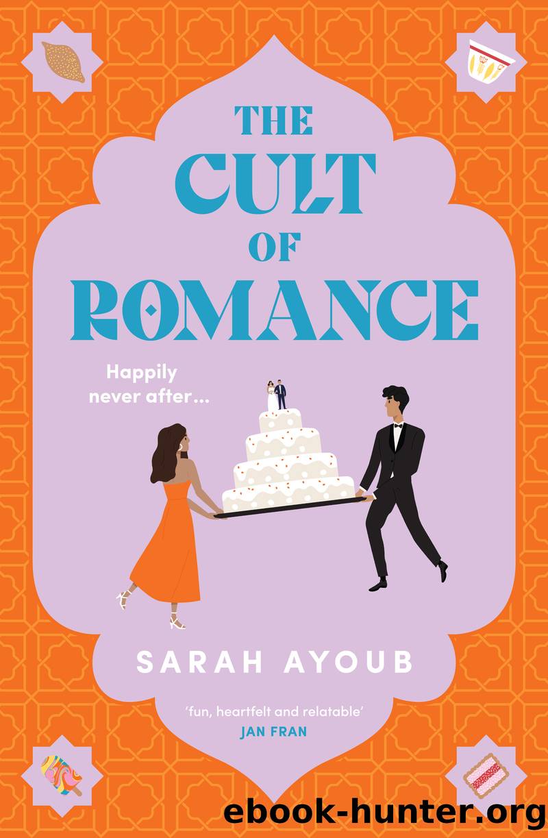 The Cult of Romance by Sarah Ayoub