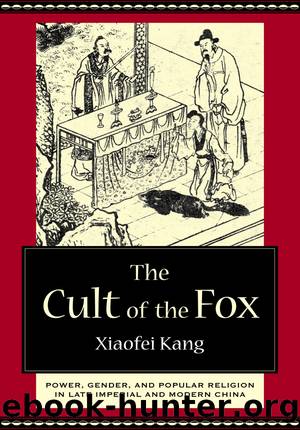 The Cult of the Fox by Kang Xiaofei