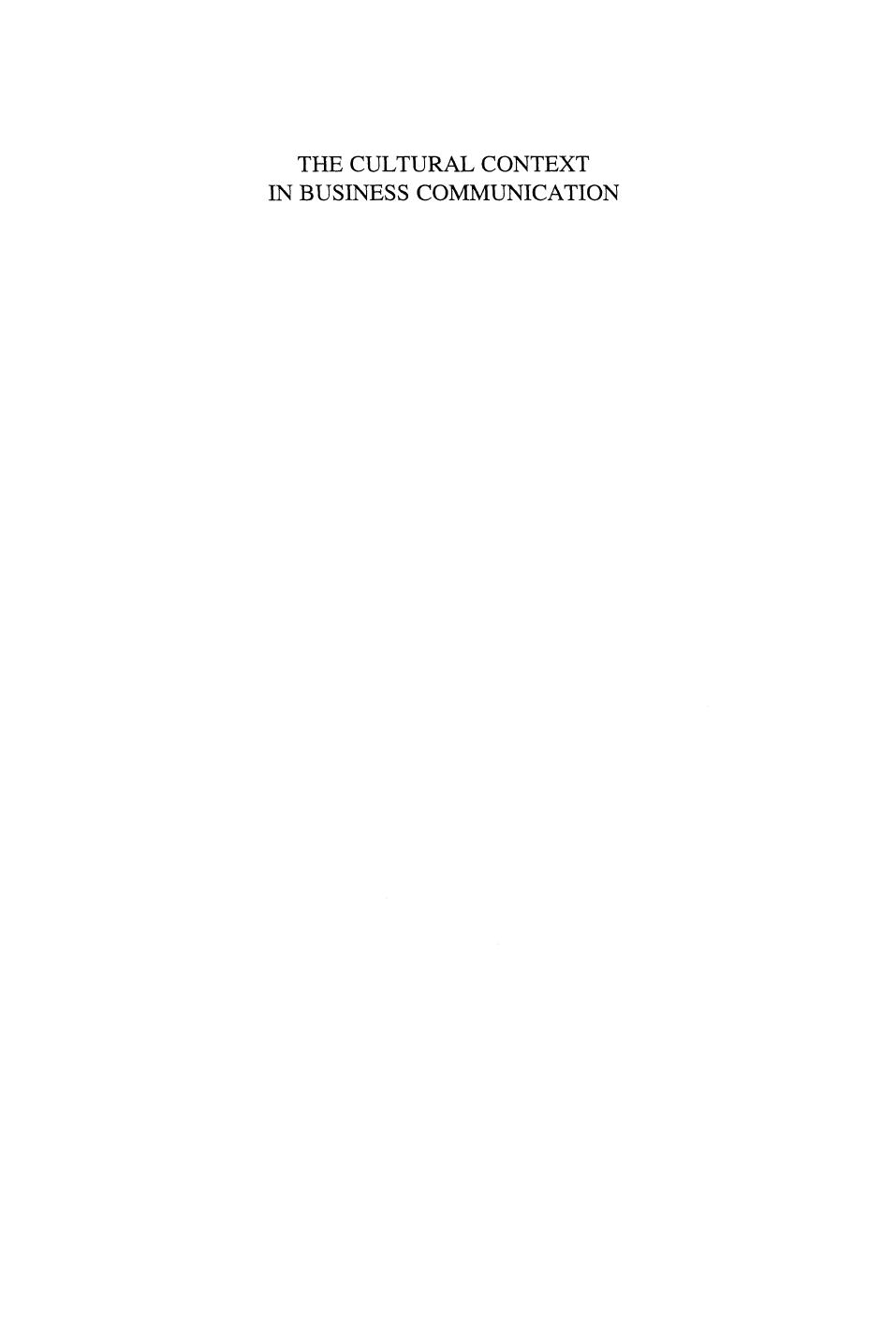 The Cultural Context in Business Communication (Repost) by Susanne Niemeier Charles P. Campbell René Dirven
