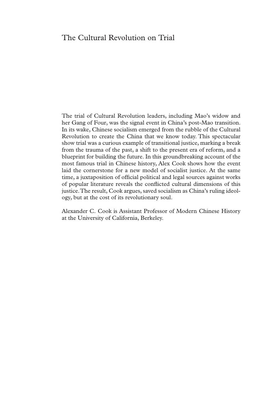 The Cultural Revolution on Trial: Mao and the Gang of Four by Alexander C. Cook