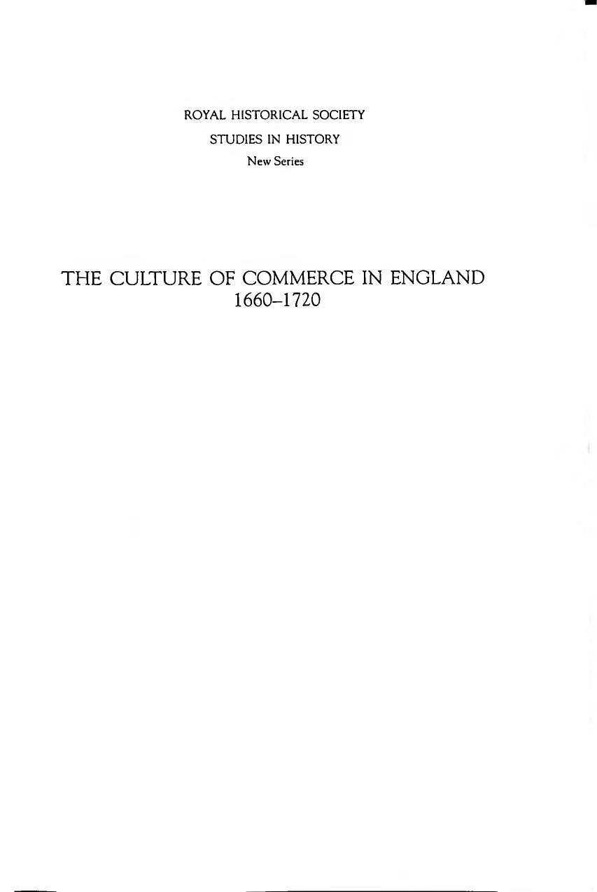 The Culture of Commerce in England, 1660-1720 (Royal Historical Society Studies in History New Series) (Volume 50) by Natasha Glaisyer