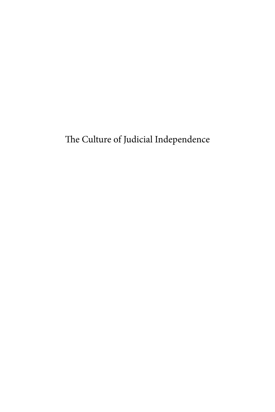 The Culture of Judicial Independence : Conceptual Foundations and Practical Challenges by Shimon Shetreet; Christopher Forsyth