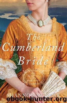 The Cumberland Bride by Shannon McNear