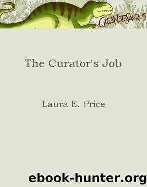The Curator's Job by Laura E. Price