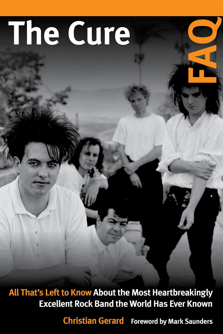 The Cure FAQ by Chris Gerard
