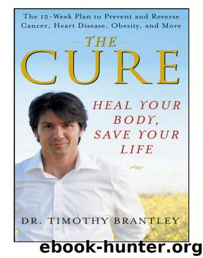 The Cure by Dr. Timothy Brantley