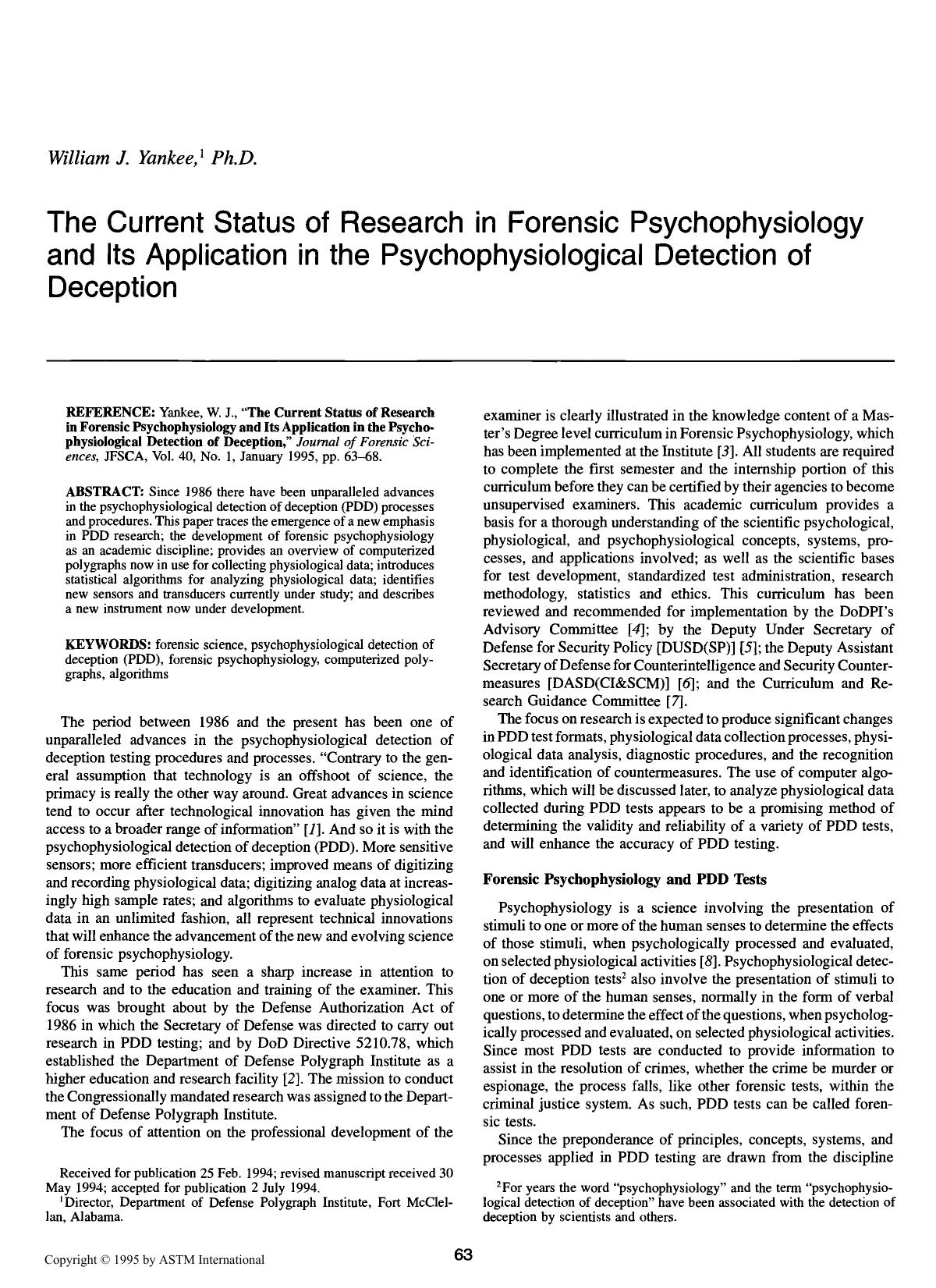 The Current Status of Research in Forensic Psychophysiology and Its Application in the Psychophysiological Detection of Deception by Yankee WJ