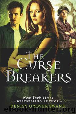 The Curse Breakers (Curse Keepers Series, Book 2) by Denise Grover Swank