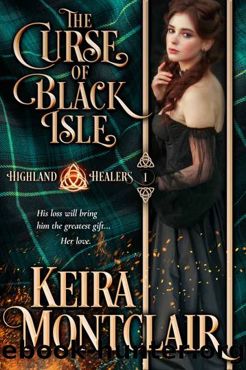 The Curse of Black Isle (Highland Healers Book 1) by Keira Montclair
