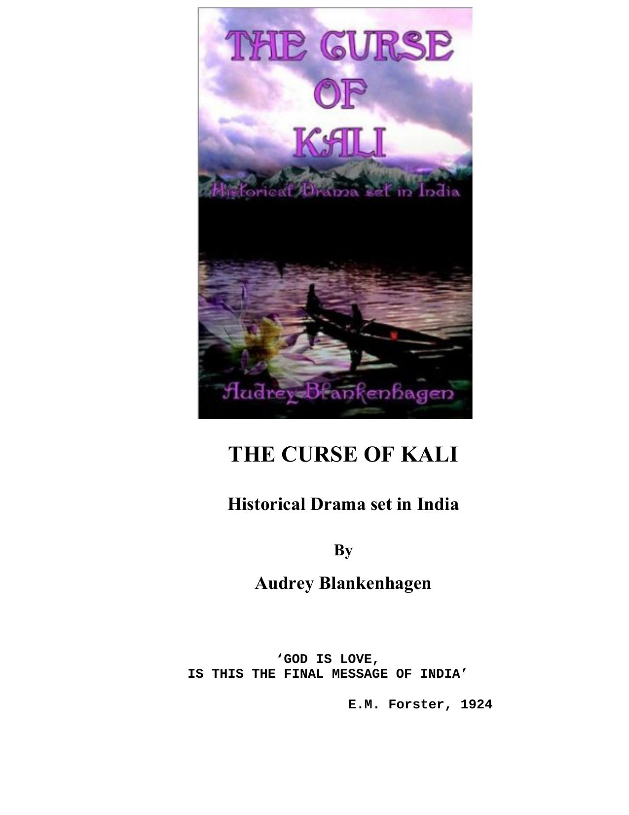 The Curse of Kali: Historical Drama set in India by Audrey Blankenhagen