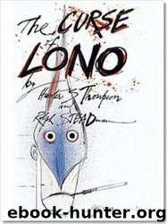 The Curse of Lono by Hunter S. Thompson;Steve Crist;Ralph Steadman