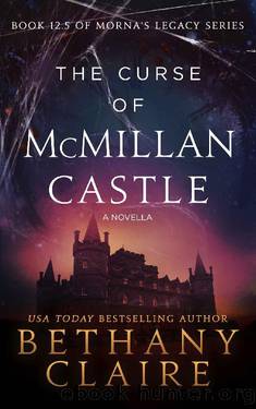 The Curse of McMillan Castle - A Novella (A Scottish Time Travel Romance): Book 12.5 by Bethany Claire