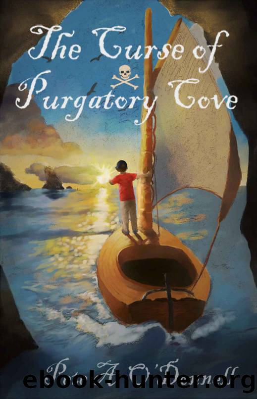 The Curse of Purgatory Cove by Pete A. O'Donnell