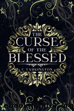 The Curse of the Blessed by C Tarkington