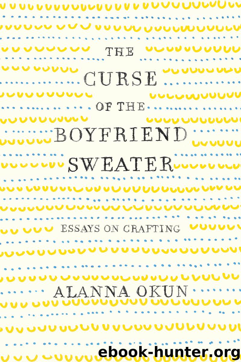 The Curse of the Boyfriend Sweater by Alanna Okun