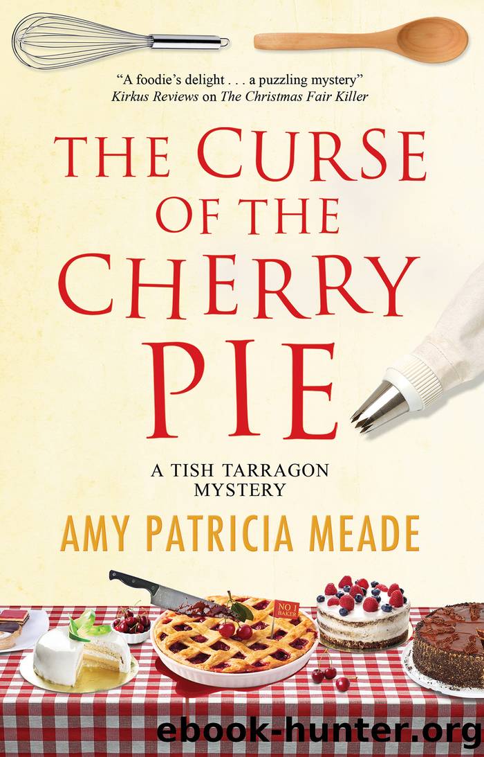 The Curse of the Cherry Pie by Amy Patricia Meade