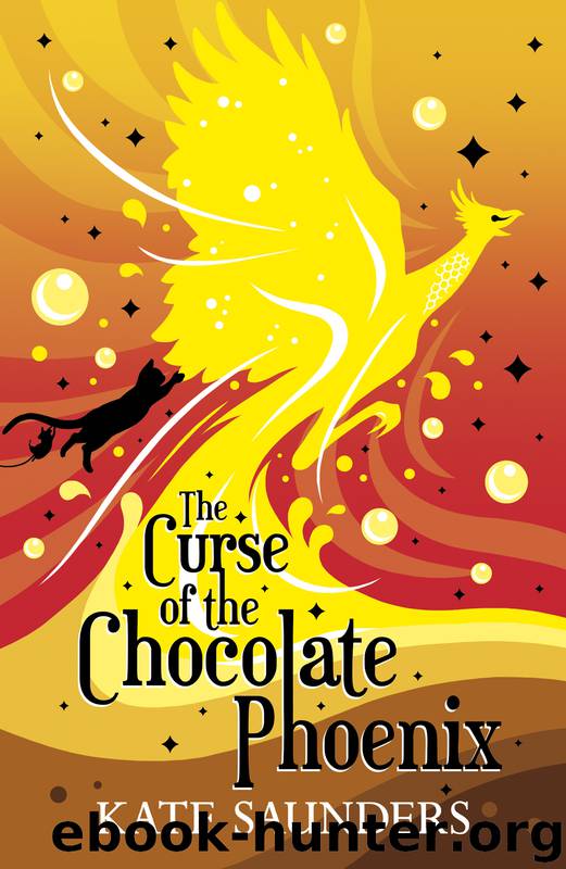 The Curse of the Chocolate Phoenix by Kate Saunders
