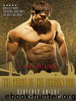 The Curse of the Dragon God: A Gay Adventure by Knight Geoffrey