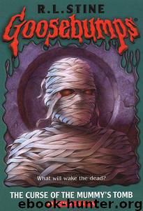 The Curse of the Mummy's Tomb (Goosebumps Series #5) by R. L. Stine