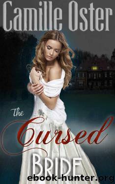The Cursed Bride by Camille Oster