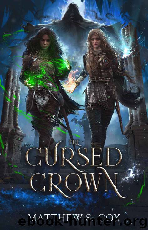 The Cursed Crown by Matthew S Cox