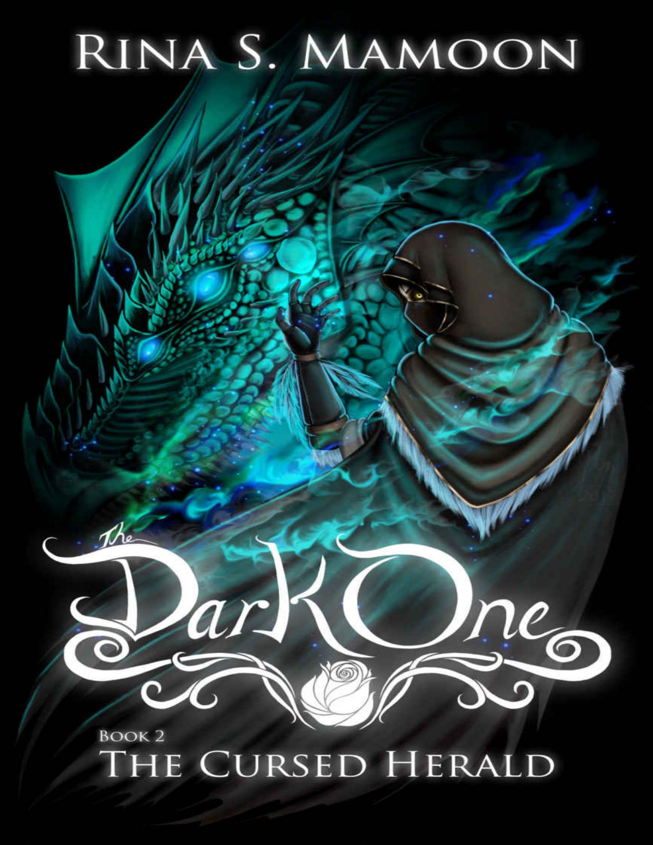 The Cursed Herald by Rina S Mamoon