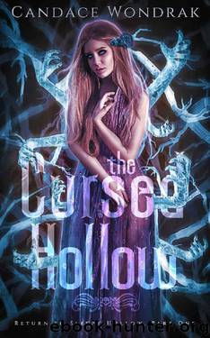 The Cursed Hollow (Return to Sleepy Hollow Book 1) by Candace Wondrak
