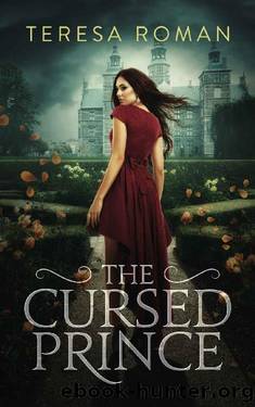 The Cursed Prince by Teresa Roman