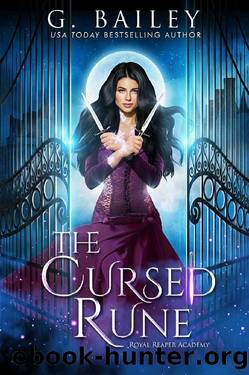 The Cursed Rune (Royal Reaper Academy Series Book 1) by G. Bailey