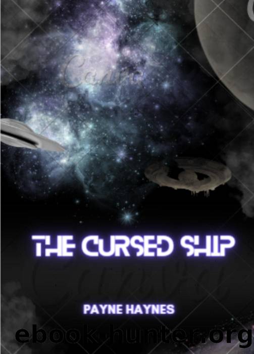 The Cursed Ship by Payne Haynes