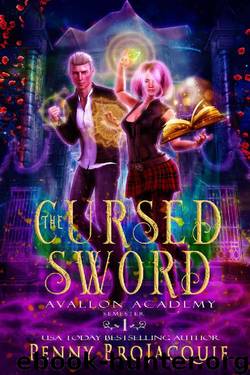 The Cursed Sword (Avallon Academy Book 1) by Penny BroJacquie