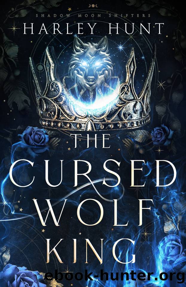 The Cursed Wolf King: A Fated Mates Wolf Shifter Forbidden Romance (Shadow Moon Shifters Book 1) by Harley Hunt