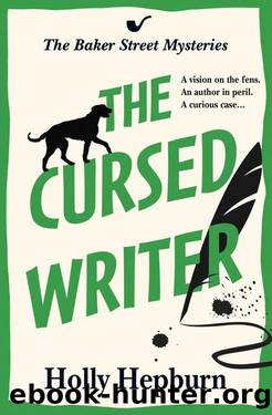 The Cursed Writer (The Baker Street Mysteries) by Holly Hepburn