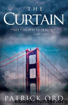 The Curtain - A Novel by Ord Patrick