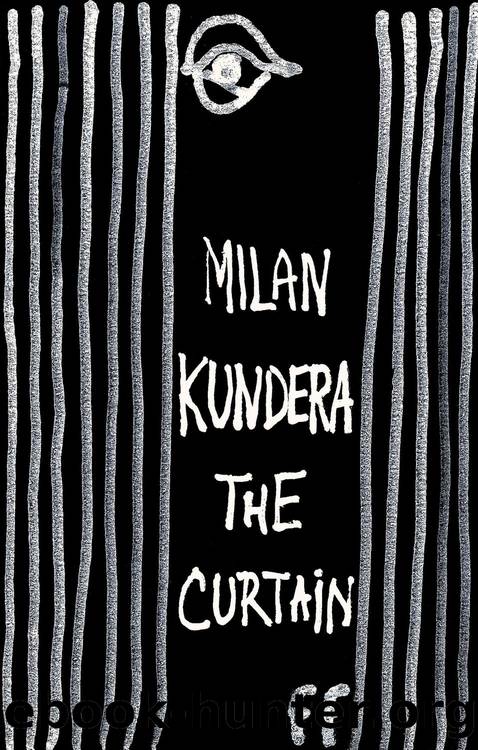 The Curtain by Milan Kundera