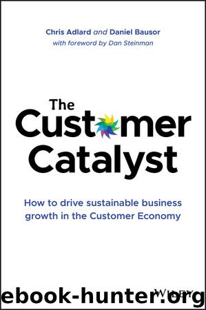 The Customer Catalyst by Chris Adlard & Daniel Bausor