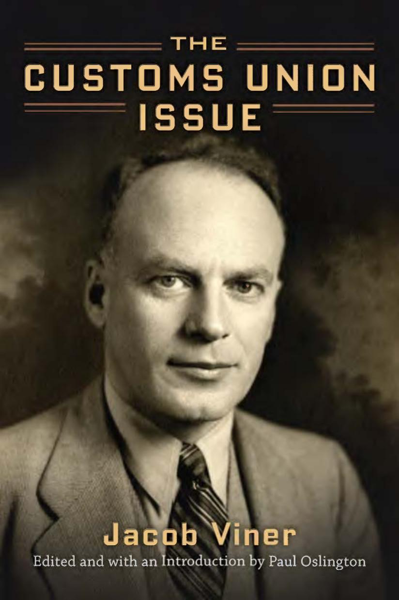 The Customs Union Issue by Jacob Viner Paul Oslington