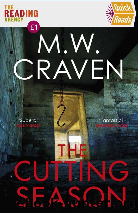 The Cutting Season: (Quick Reads 2022) by M. W. Craven