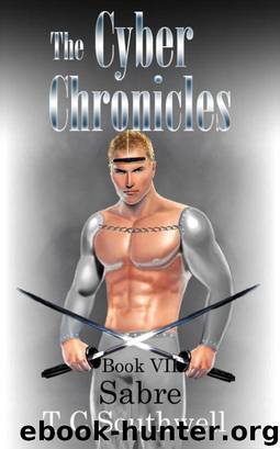 The Cyber Chronicles 07: Sabre by T C Southwell