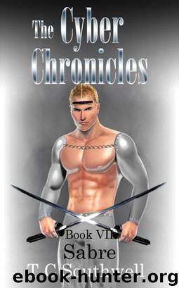 The Cyber Chronicles VII - Sabre by T C Southwell