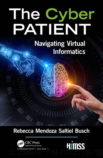 The Cyber Patient by Rebecca Mendoza Saltiel Busch
