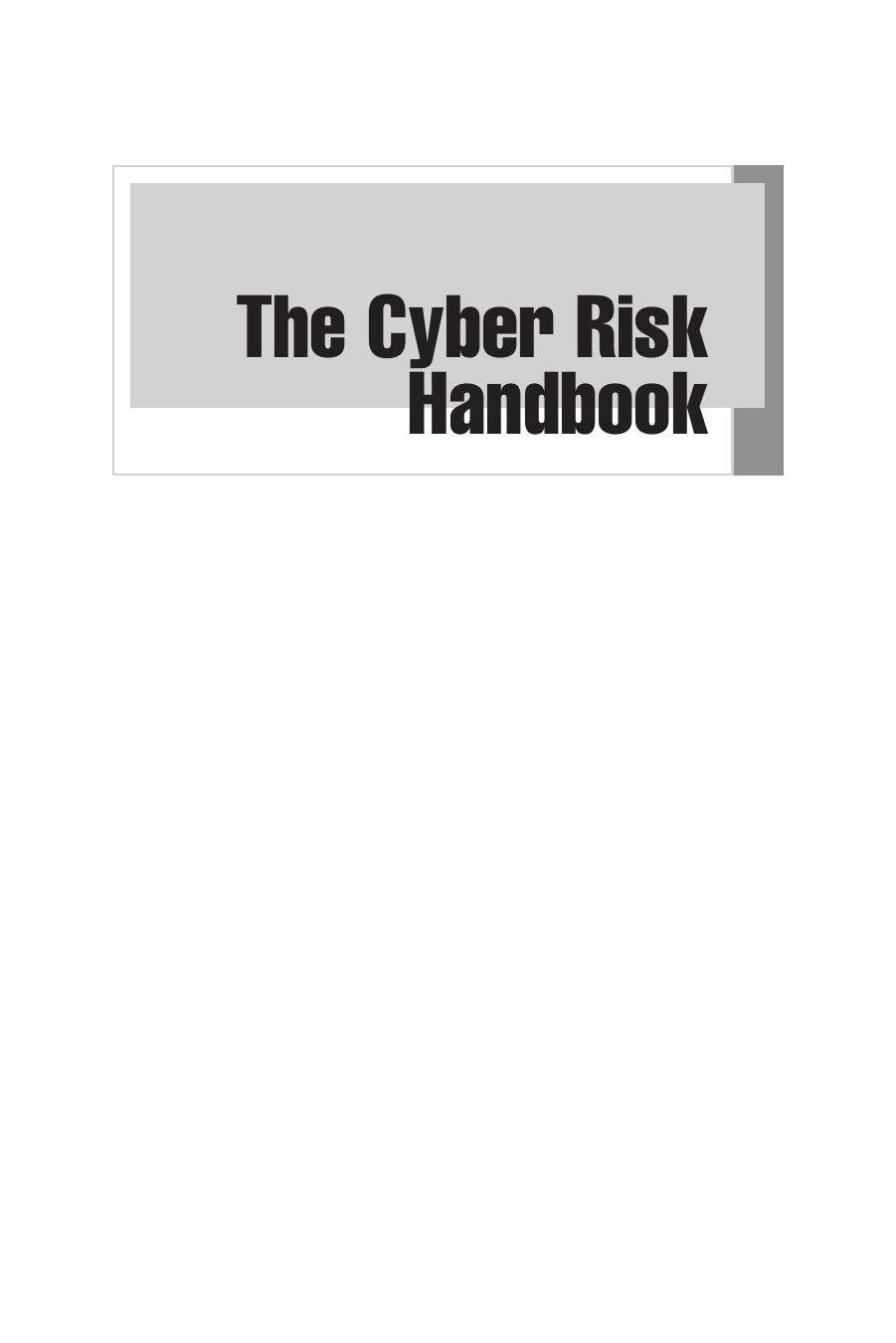 The Cyber Risk Handbook. Creating and Measuring Effective Cybersecurity Capabilities by Domenic Antonucci